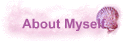 About Myself